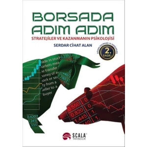 Borsada Adım Adım Stratejiler ve Kazanmanın Psikolojisi - Serdar Cihat Alan