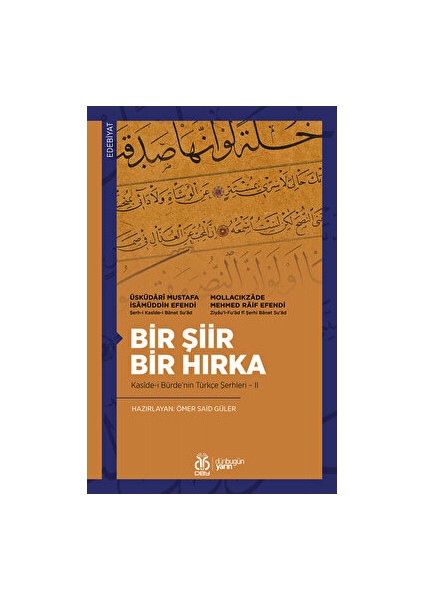 Bir Şiir Bir Hırka - Üsküdari Mustafa İsamüddin Efendi