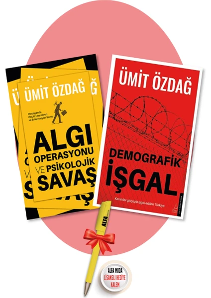 Algı Operasyonu ve Psikolojik Savaş + Demografik Işgal (Ümit Özdağ) 2 Kitap Set + Alfa Moda Kalem