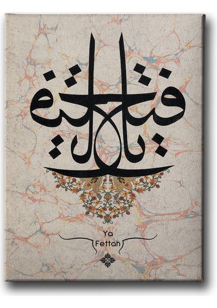 Ya-Fettah Ebrulu Hat Tablo
