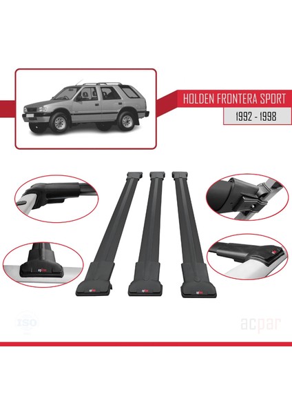 Holden Frontera Sport 1992-1998 Arası ile Uyumlu Fly Model Ara Atkı Tavan Barı Siyah 3 Adet Bar fırsatları