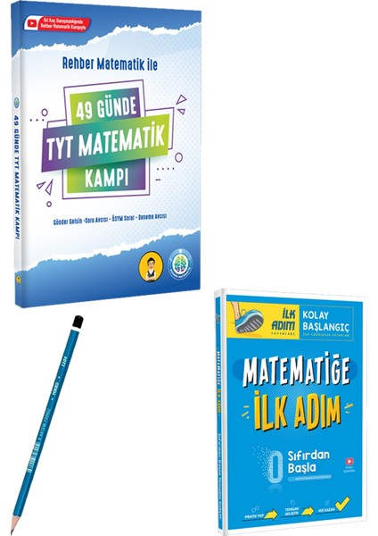 Rehber Matematik  49 Günde TYT Matematik Kampı - Ilk Adım Matematiğe Ilk Adım + Kalem