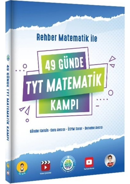 Rehber Matematik  49 Günde TYT Matematik Kampı - Ilk Adım Matematiğe Ilk Adım + Kalem