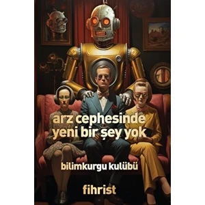 Arz Cephesinde Yeni Bir Şey Yok