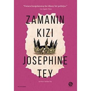 Zamanın Kızı - Josephine Tey