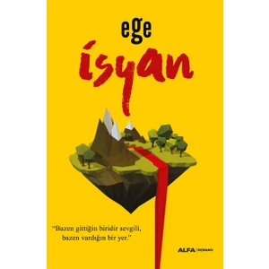 İsyan - Ege