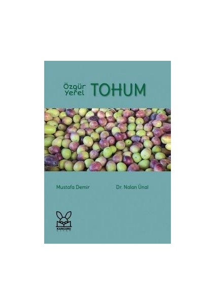 Özgür Yerel Tohum - Nalan Ünal