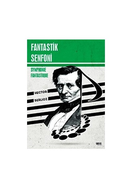 Fantastik Senfoni - Symphonie Fantastique
