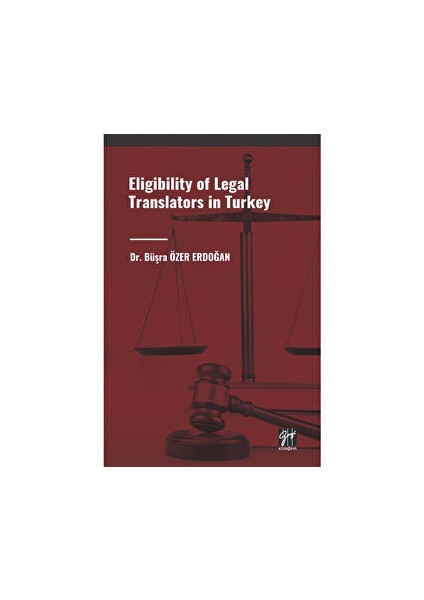 Eligibility Of Legal Translators In Turkey - Büşra Özer Erdoğan