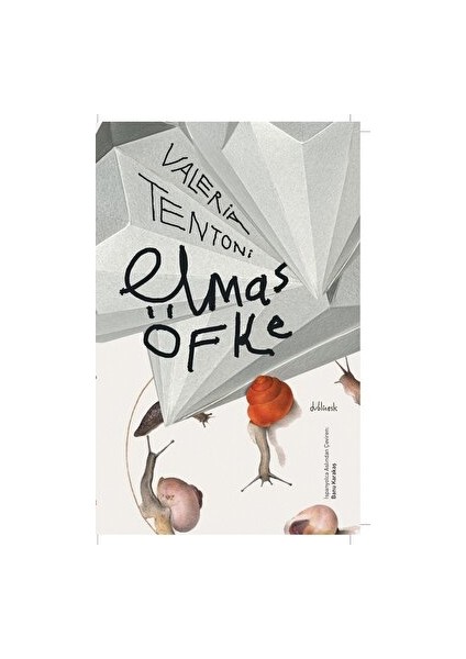 Elmas Öfke - Valeria Tentoni