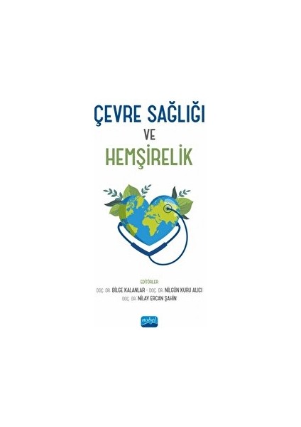 Çevre Sağlığı ve Hemşirelik