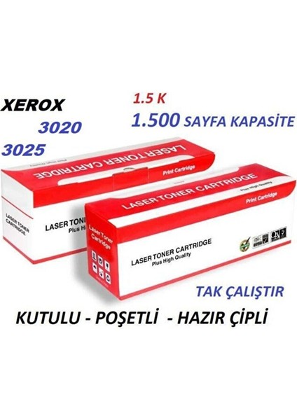 Xerox 3020 3025 1.5k 1500 Sayfa Yazıcı Muadil Toner Çipli 3020 3025