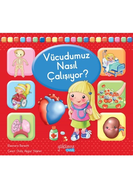 Yakamoz Yayınları Vücudumuz Nasıl Çalışıyor?