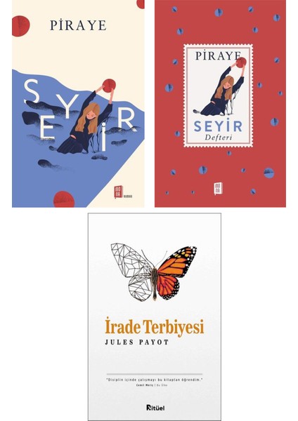 Piraye Seyir + Seyir Defteri + Irade Terbiyesi Jules Payot