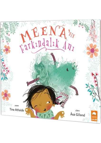 Meena’nın Farkındalık Anı - Tina Athaide