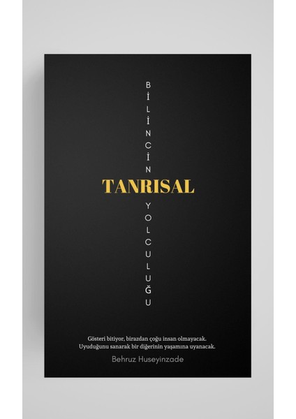 Bilincin Tanrısal Yolculuğu - Behruz Huseyinzade