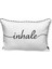 Inhale Yazılı Kırlent Kılıfı (35X50) 1