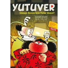 Yutuver - Benim Için Güneşi Yutarmısın?