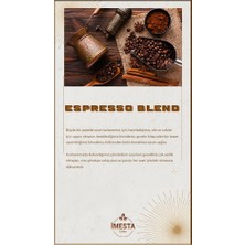 İmesta Espresso Special Blend 1kg
(Çekirdek Kahve)