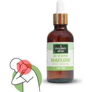 Modern Aktar Doğal Bel ve Boyun Rahatlatıcı Masaj Yağı 50 ml