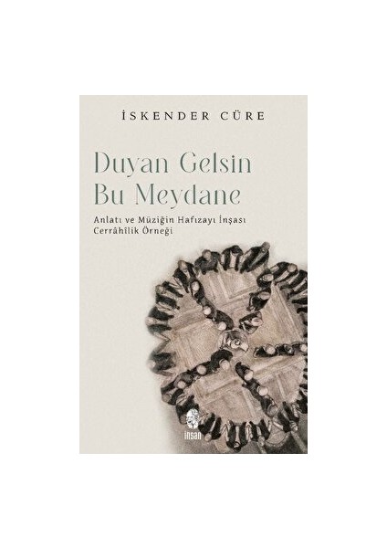 Duyan Gelsin Bu Meydana - İskender Cüre