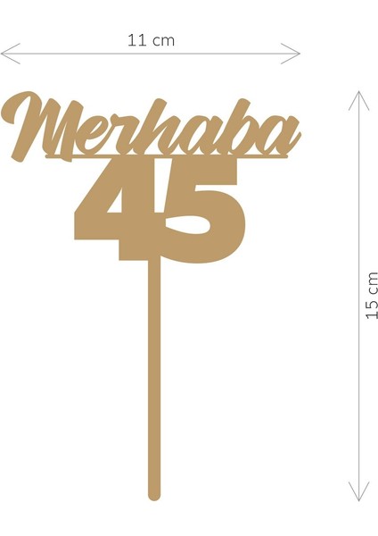 Gümüş Merhaba 45 Yaş Yazılı Ayna Pleksi Pasta Üstü & Doğum Günü Partisi & Pleksi Pasta Süsü fiyatları