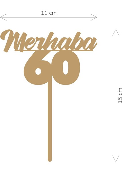 Gold Merhaba 60 Yaş Yazılı Ayna Pleksi Pasta Üstü & Doğum Günü Partisi & Pleksi Pasta Süsü fiyatları