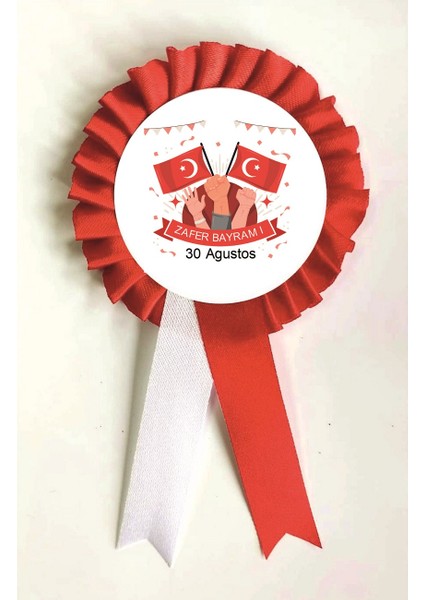 a 30 Ağustos Zafer Bayramı Kokart, Kurdele, Kurdela, Kurdale, Rozet, Yaka Kokartı