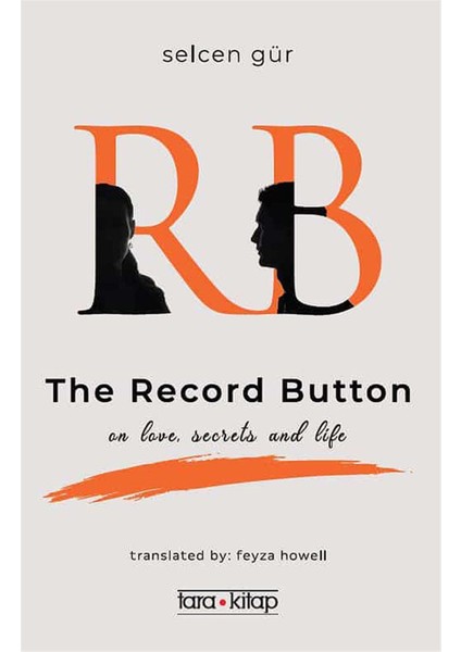 The Record Button - Selcen Gür