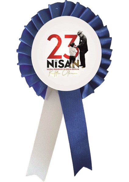 a 23 Nisan Ulusal Egemenlik ve Çocuk Bayramı Kurdela , Kurdale Kurdela Yaka Kokartı Kokart Rozet