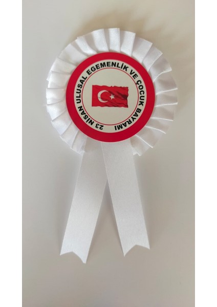 a 23 Nisan Ulusal Egemenlik ve Çocuk Bayramı Kurdela , Kurdale Kurdela Yaka Kokartı Kokart Rozet