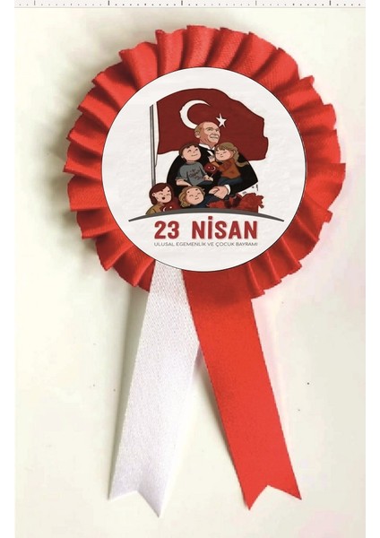 a 23 Nisan Ulusal Egemenlik ve Çocuk Bayramı Kurdela , Kurdale Kurdela Yaka Kokartı Kokart Rozet