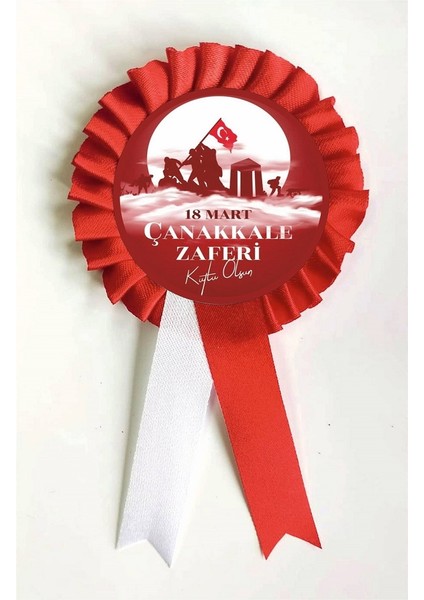 a 18 Mart Çanakkale Zafer Bayramı Kurdela , Kurdale Kurdela Yaka Kokartı Kokart Rozet