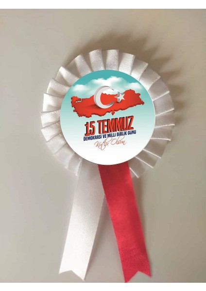 a 15 Temmuz Demokrasi ve Milli Birlik Günü Kurdela , Kurdale Kurdela Yaka Kokartı Kokart Rozet