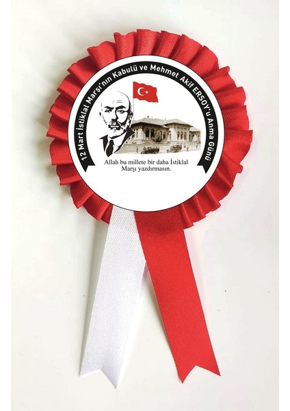 a 12 Mart Istiklal Marşının Kabulü Kurdela , Kurdale Kurdela Yaka Kokartı Kokart Rozet