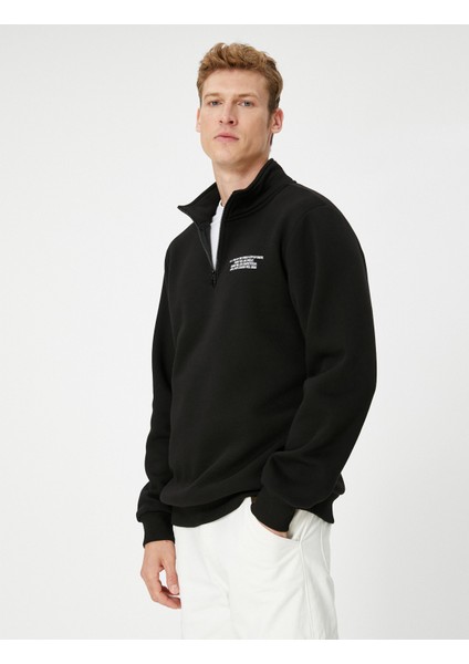 Yarım Fermuarlı Sweatshirt Slogan Baskılı Dik Yaka Uzun Kollu