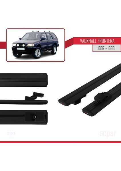 Vauxhall Frontera 1992-1998 Arası ile Uyumlu Basıc Model Ara Atkı Tavan Barı Siyah