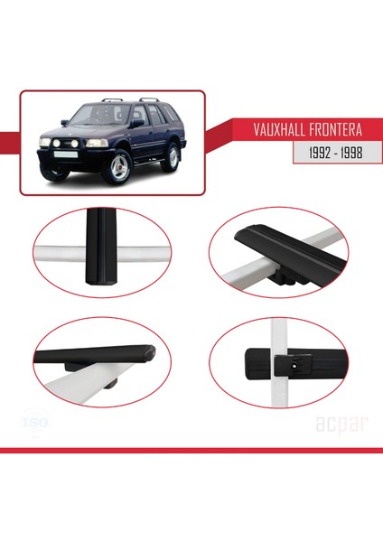 Vauxhall Frontera 1992-1998 Arası ile Uyumlu Basıc Model Ara Atkı Tavan Barı Siyah