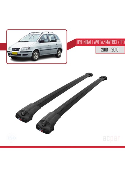 Hyundai Lavita / Matrix (Fc) 2001-2010 Arası ile Uyumlu Ace-1 Ara Atkı Tavan Barı Siyah modelleri