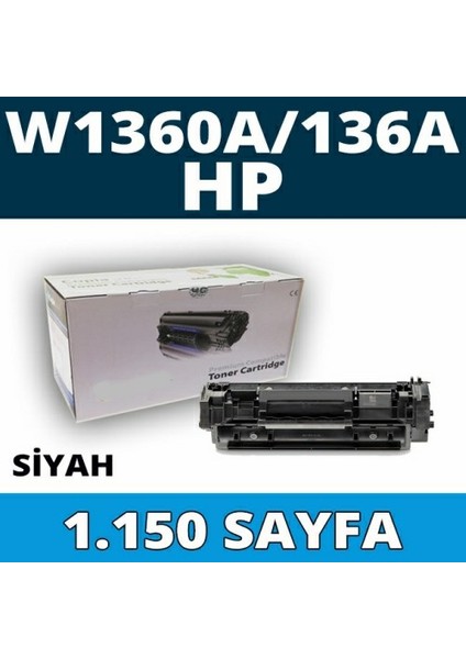 Hp Laserjet Mfp M236DW 136A W1360A Chipsiz Siyah Ithal Muadil Toner 1.150 Sayfa