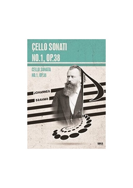 Çello Sonati No.1, Op.38 - Johannes Brahms