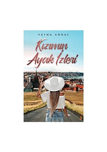 Kızımın Ayak Izleri - Fatma Gönay