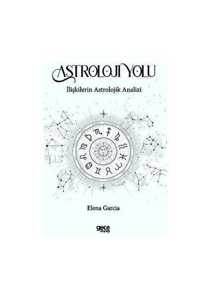 Astroloji Yolu - Elena Garcia