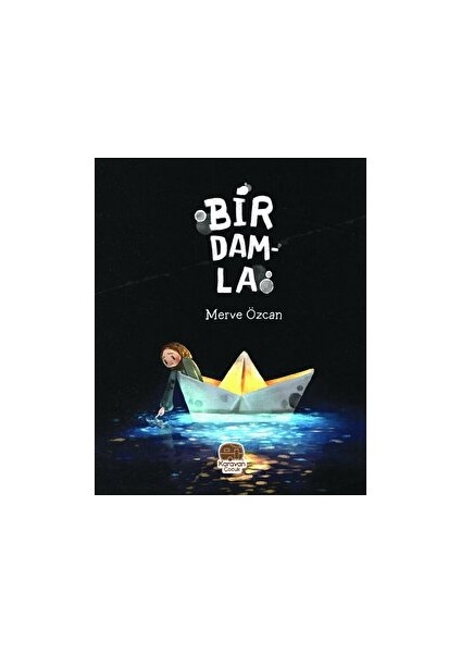 Bir Damla - Merve Özcan
