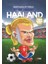 Haaland Bir Gol Canavarı - Santiago M. Ribas 1