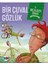 Bir Çuval Gözlük – Mevlana 1