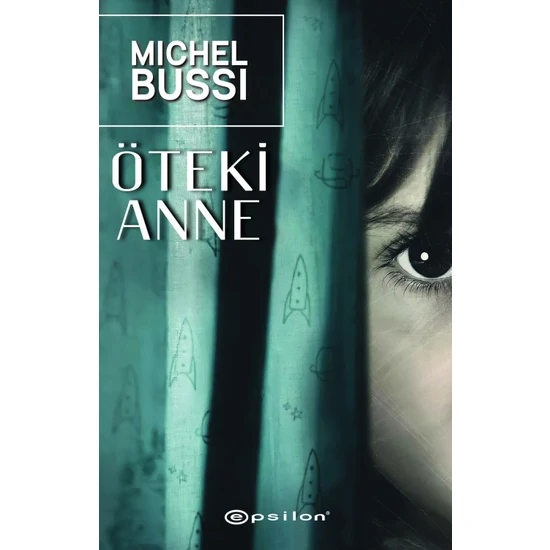 Öteki Anne - Michel Bussi