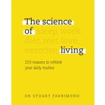 Dorling Kindersley Science Of Living Dr. Stuart Farrimond Normal Boyut Ciltsiz İngilizce Basım 256 Sayfa