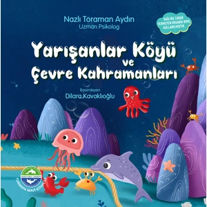 Yarışanlar Köyü ve Çevre Kahramanları - Nazlı Toraman Aydın