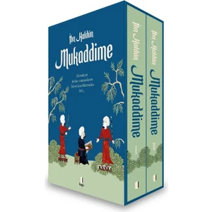Mukaddime 1 - Mukaddime 2 - İbn Haldun